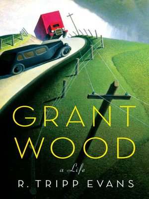 cover image of Grant Wood